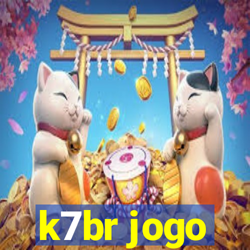 k7br jogo